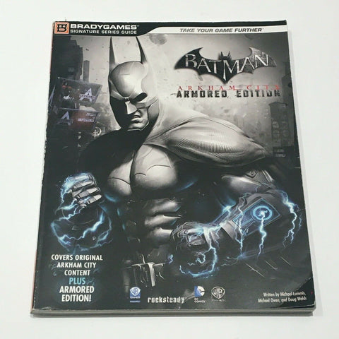 Batman Arkham City Armored Edition Signature Series Guide